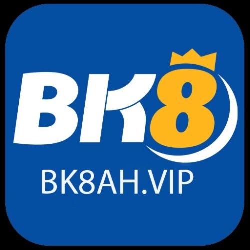 bk8ah vip(BK8 - Link Vào BK8.Com Chính Thức 2025 Đăng Ký Tặng 88k)