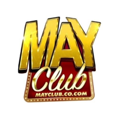 MAYCLUB Thiên Đường Trò Chơi Cá Cược(MAYCLUB - Thiên Đường Trò Chơi Cá Cược Được Yêu Thích Nhất)