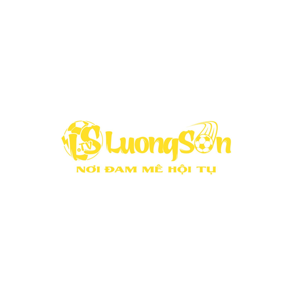 Luong Son TV(Lương Sơn TV – Kênh Trực Tiếp Bóng Đá Số #1 Cho Fan Việt)