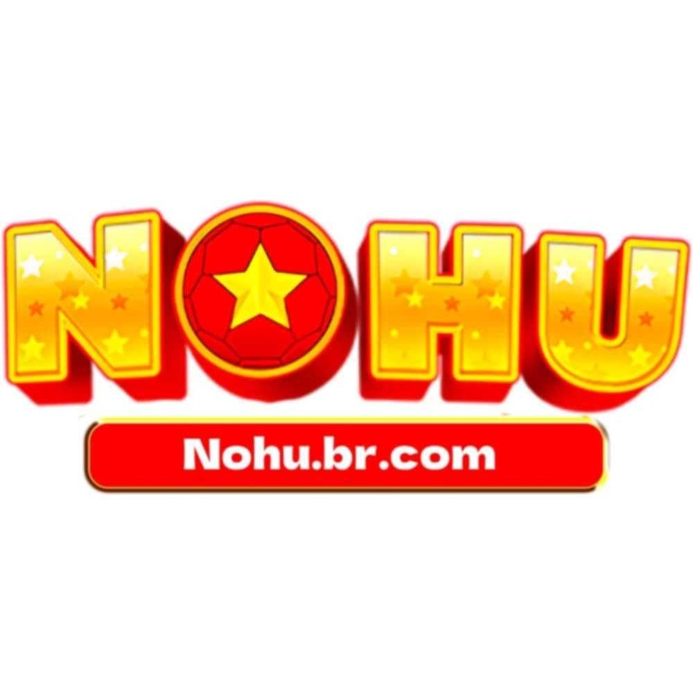 NOHU - Game Nổ Hũ Trực Tuyến Uy Tín(NOHU - Top 15 Trang Game Nổ Hũ Trực Tuyến Uy Tín 2025)