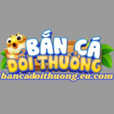 Bắn Cá Đổi Thưởng