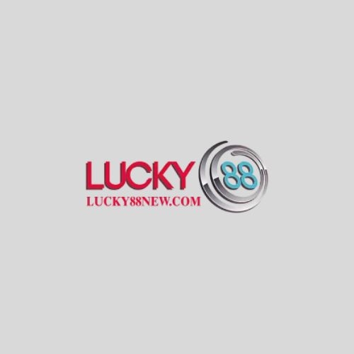 LUCKY88(LUCKY88 - Trải nghiệm cờ bạc đỉnh cao, may mắn đang chờ bạn!)