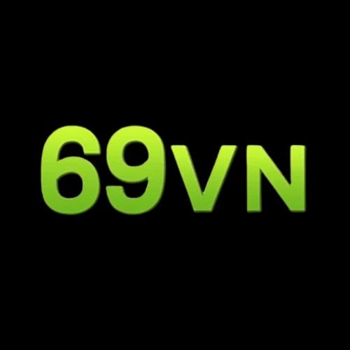 69VN(69VN - Nhà Cái 69VN Uy Tín Hàng #1 | Đăng Ký Tặng 69K)