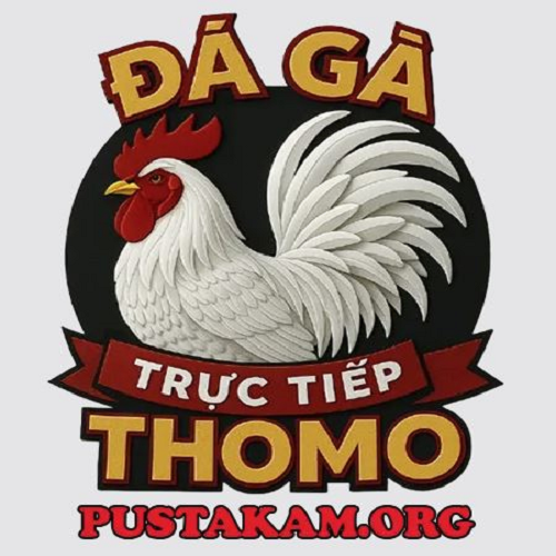 ĐÁ GÀ TRỰC TIẾP THOMO(ĐÁ GÀ TRỰC TIẾP THOMO)