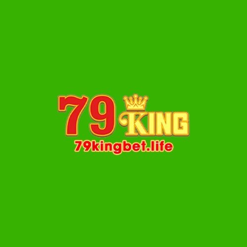 79KING(79KING – Đăng Ký Nhận 88K | Nhà Cái Uy Tín Hỗ Trợ 24/7)