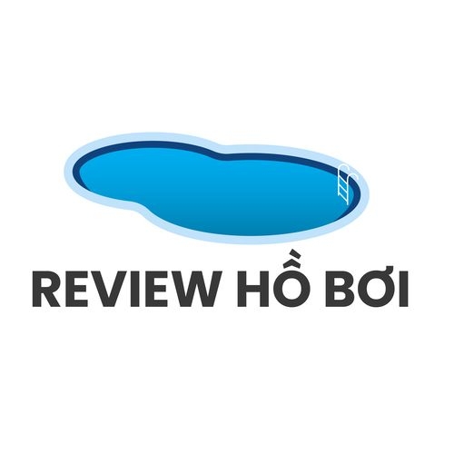 Review Hồ Bơi(Review Hồ Bơi)